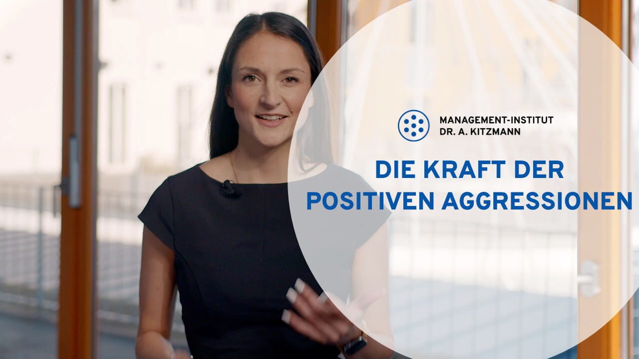 Die Kraft der positiven Aggressionen