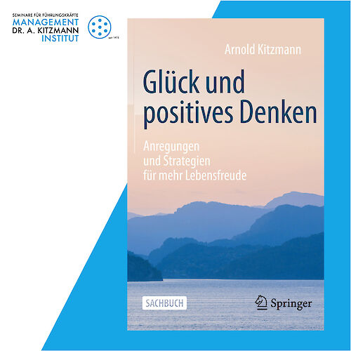 Glück und positives Denken