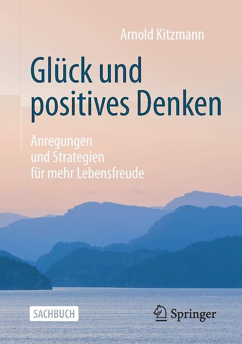 Glück und positives Denken Rezension